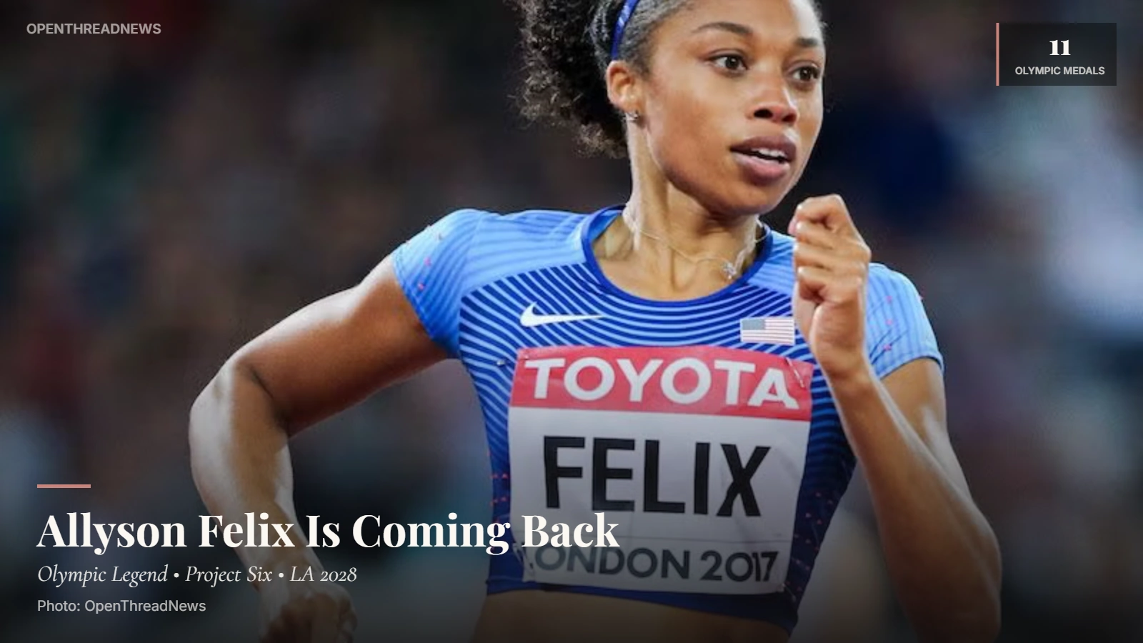 Allyson Felix announcing her Project Six plan to return for the 2028 Los Angeles Olympics