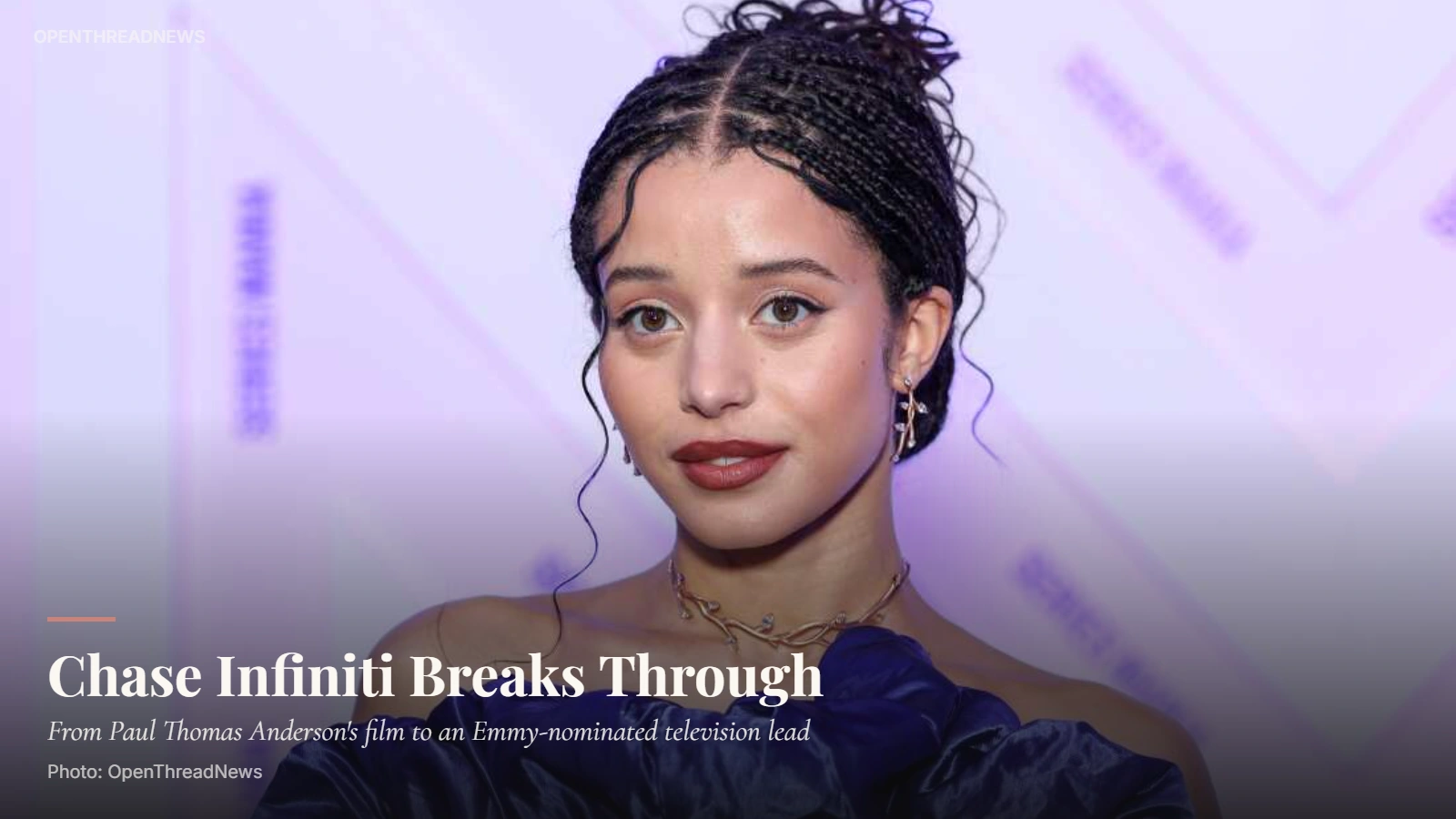 Chase Infiniti in connection with One Battle After Another and her 2026 Emmy-nominated breakthrough