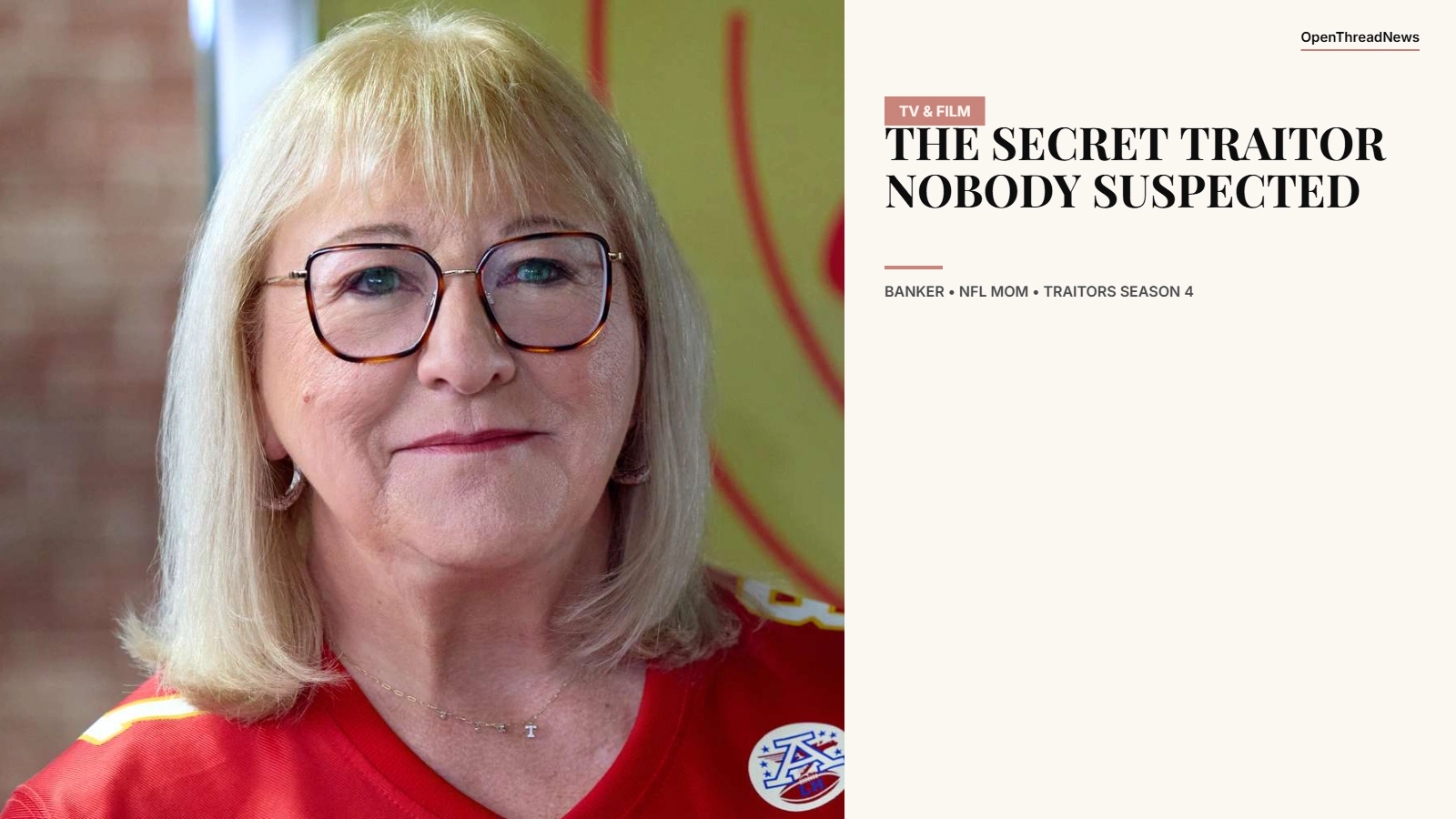 Donna Kelce in a Kansas City Chiefs jersey, mother of Travis and Jason Kelce and Traitors Season 4 cast member