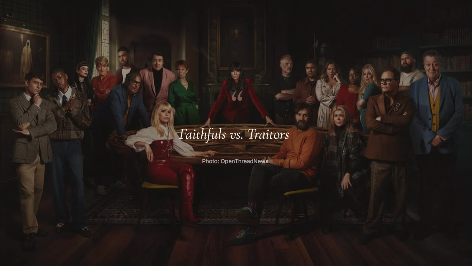 The Traitors cast during a Round Table highlighting the different roles of Faithfuls and Traitors