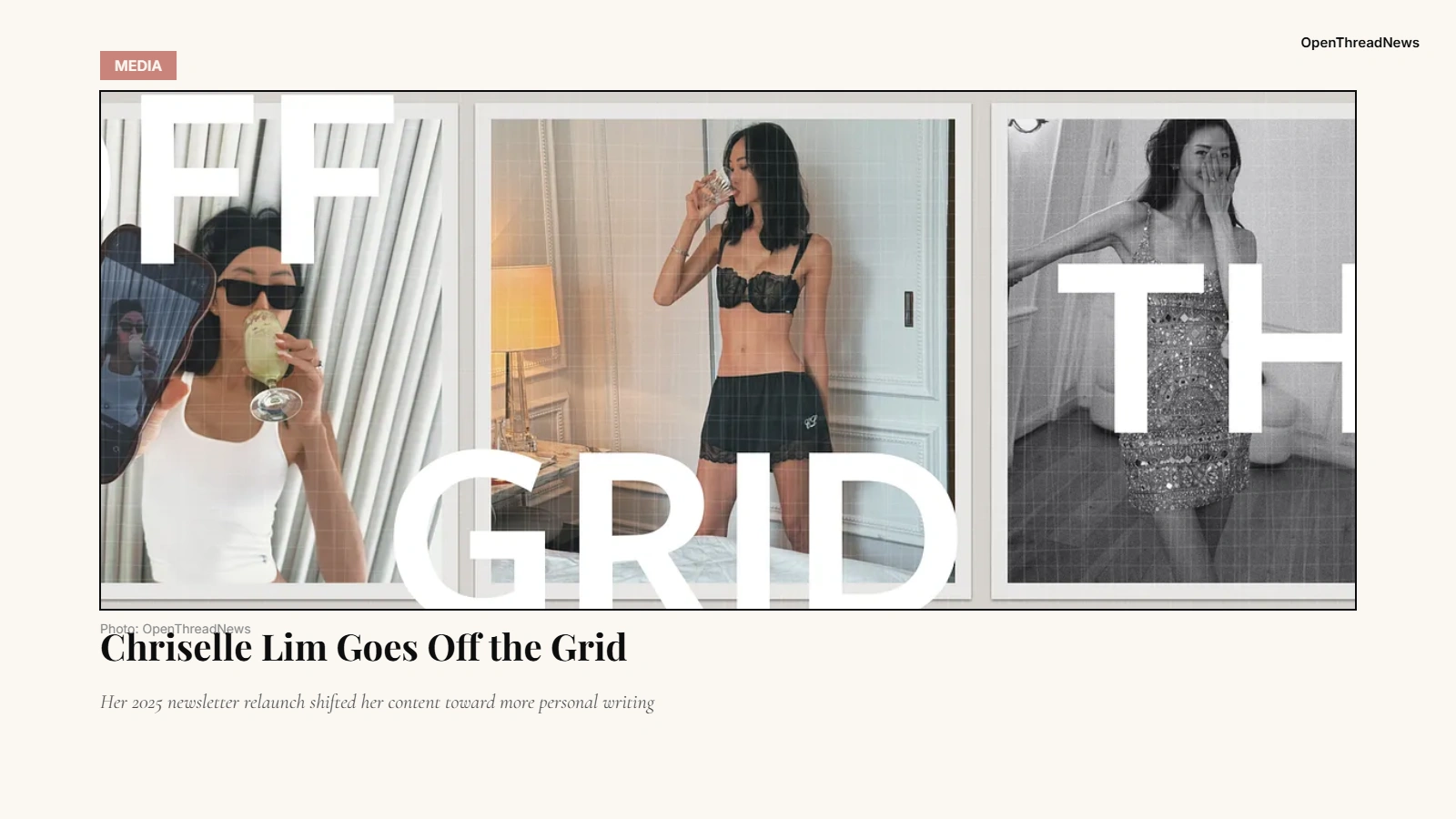 Chriselle Lim relaunched her Substack newsletter as Off the Grid in 2025