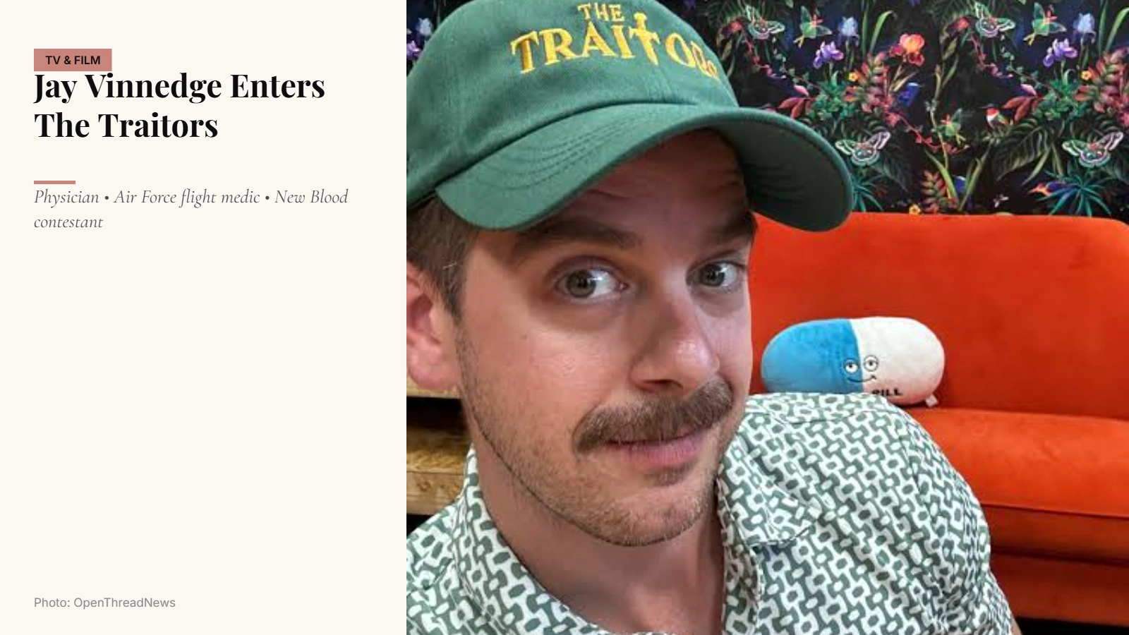 Jay Vinnedge, Air Force flight medic and physician on The Traitors: New Blood