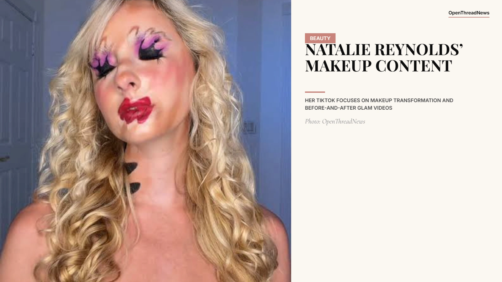 Natalie Reynolds creates makeup transformation videos on TikTok