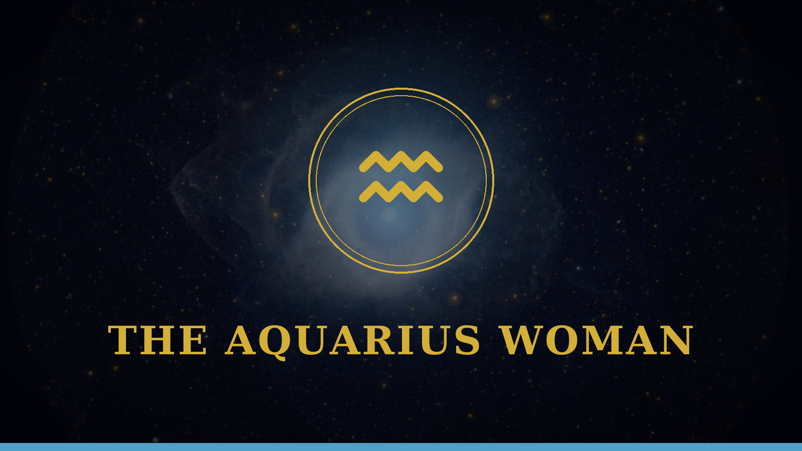 The Aquarius woman: Water Bearer glyph on cosmic background, personality and love guide