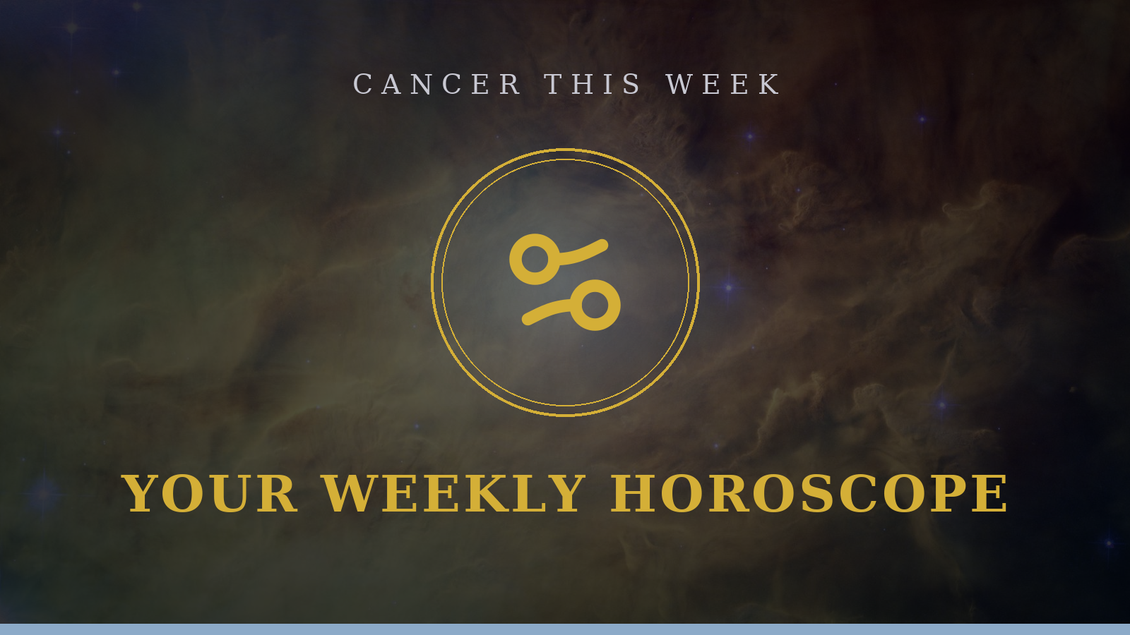 Cancer weekly horoscope: Crab glyph with your 7-day outlook on love, career, and lucky focus