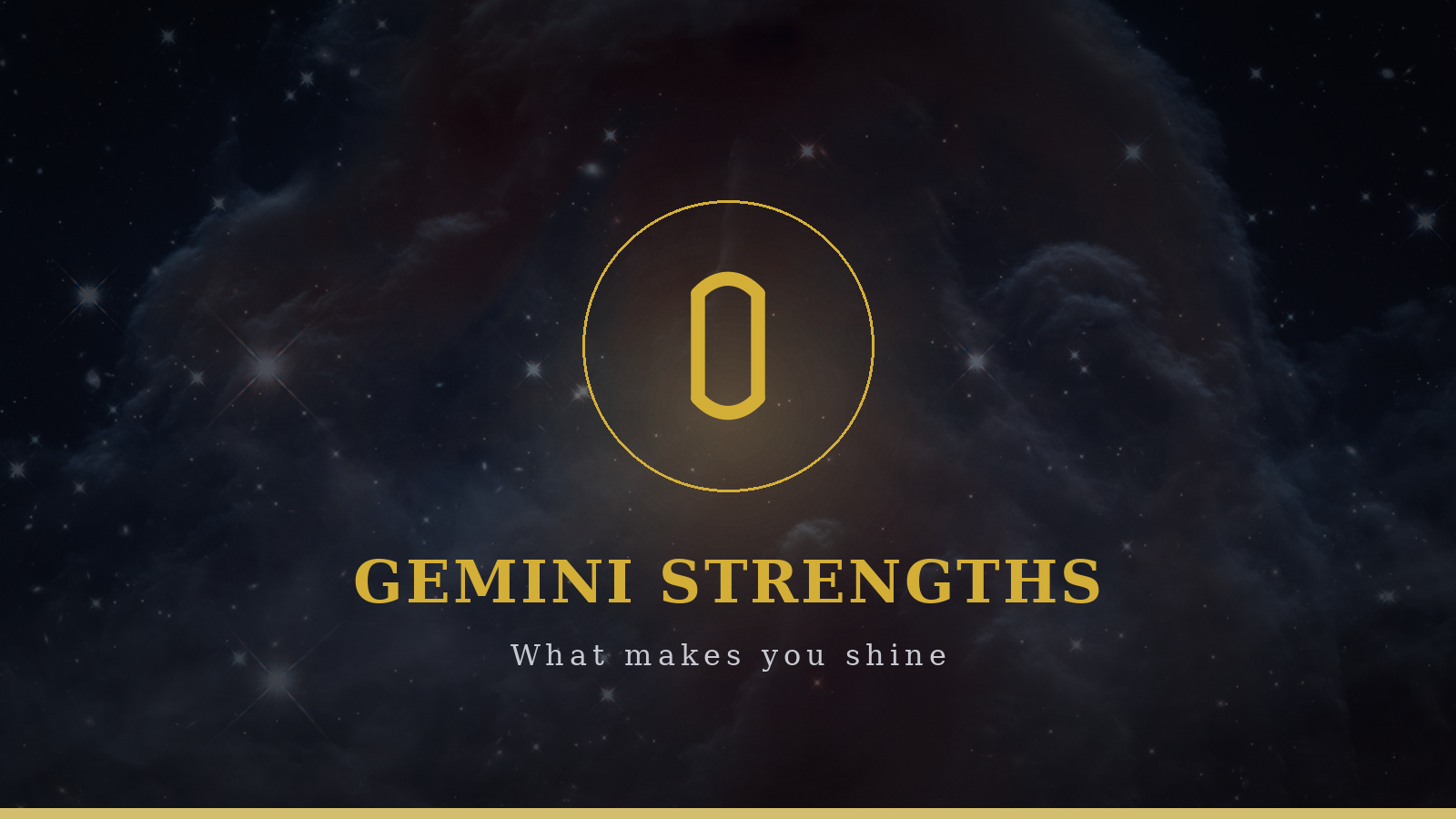 Gemini strengths