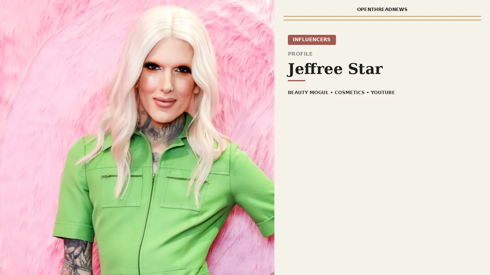 Jeffree Star, founder of Jeffree Star Cosmetics