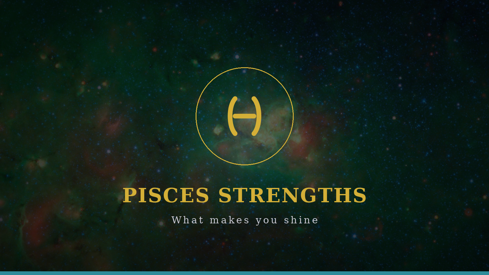 Pisces strengths