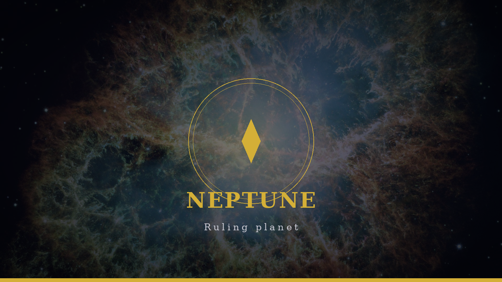 Neptune, ruling planet