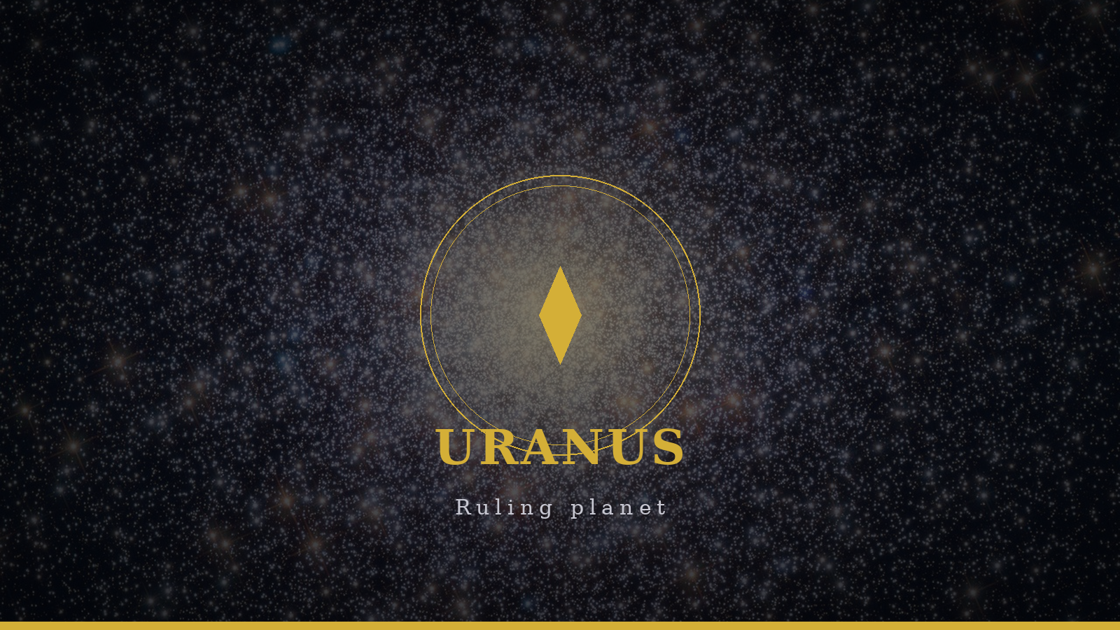 Uranus, ruling planet