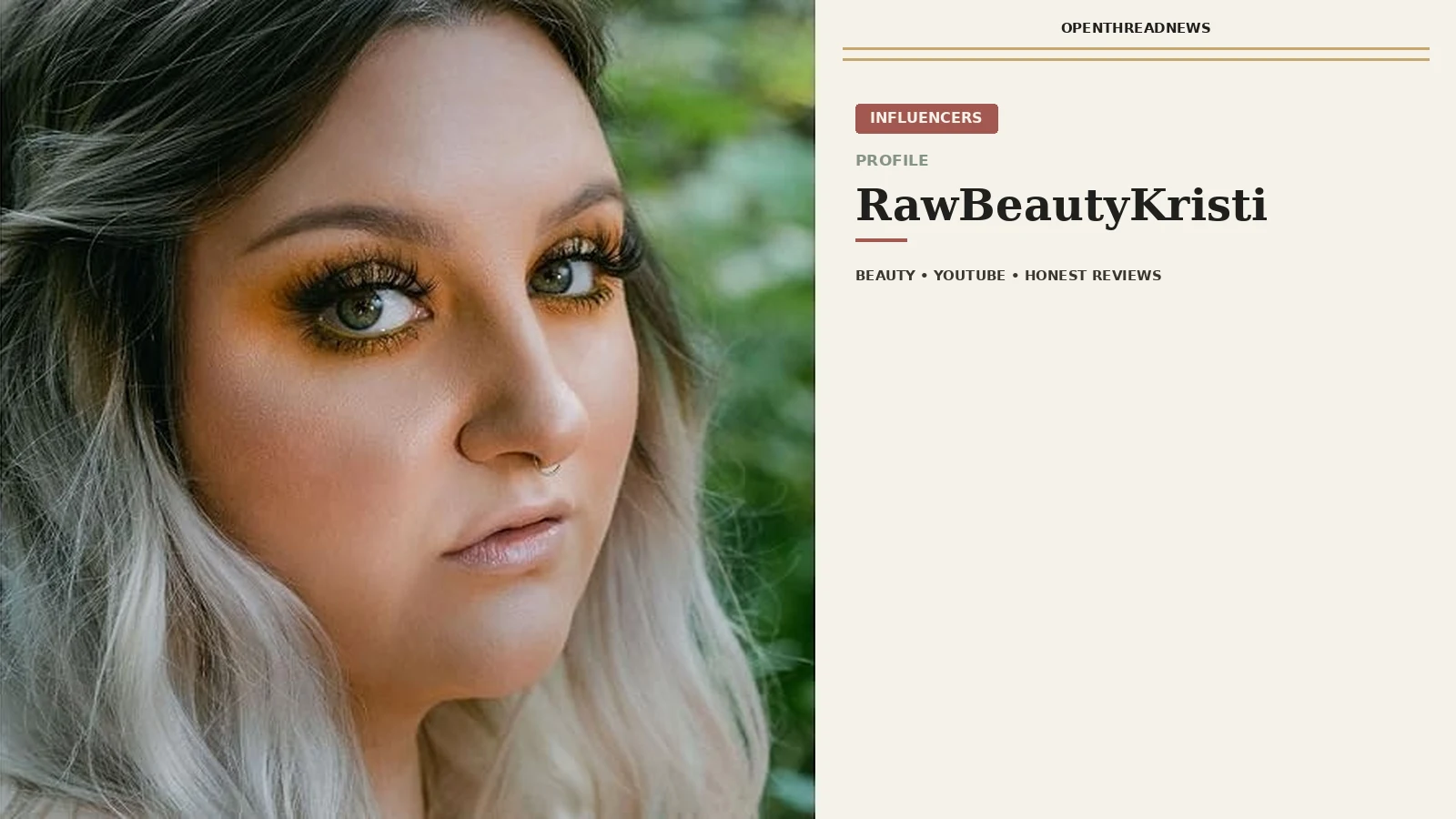 RawBeautyKristi, beauty YouTuber known for honest reviews