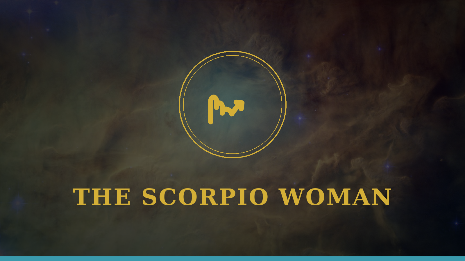 The Scorpio Woman gold zodiac emblem on a deep navy cosmic background