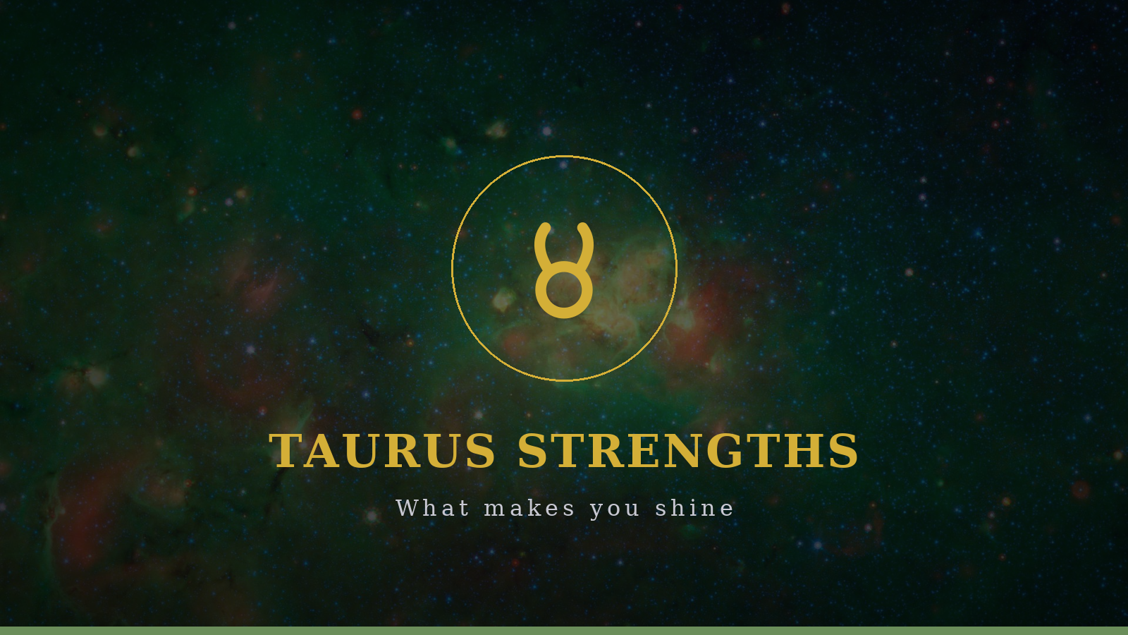 Taurus strengths