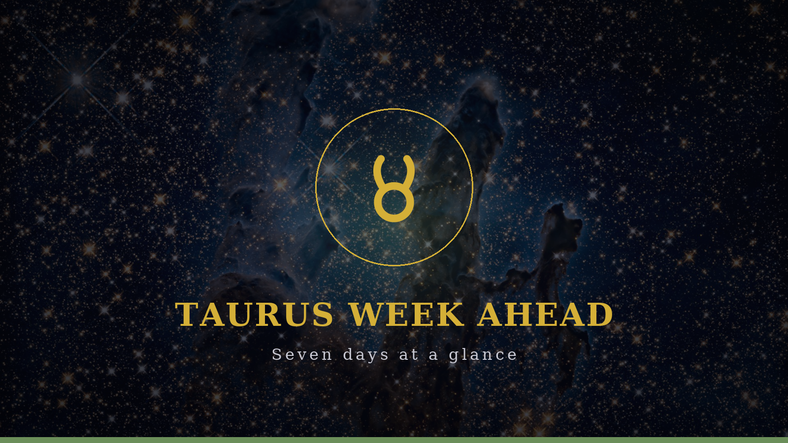 Taurus week ahead