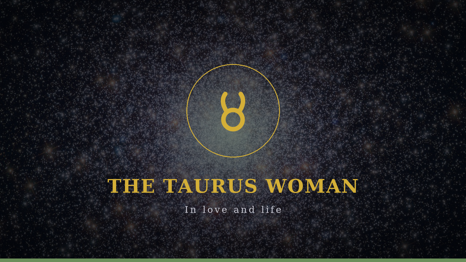 The Taurus woman