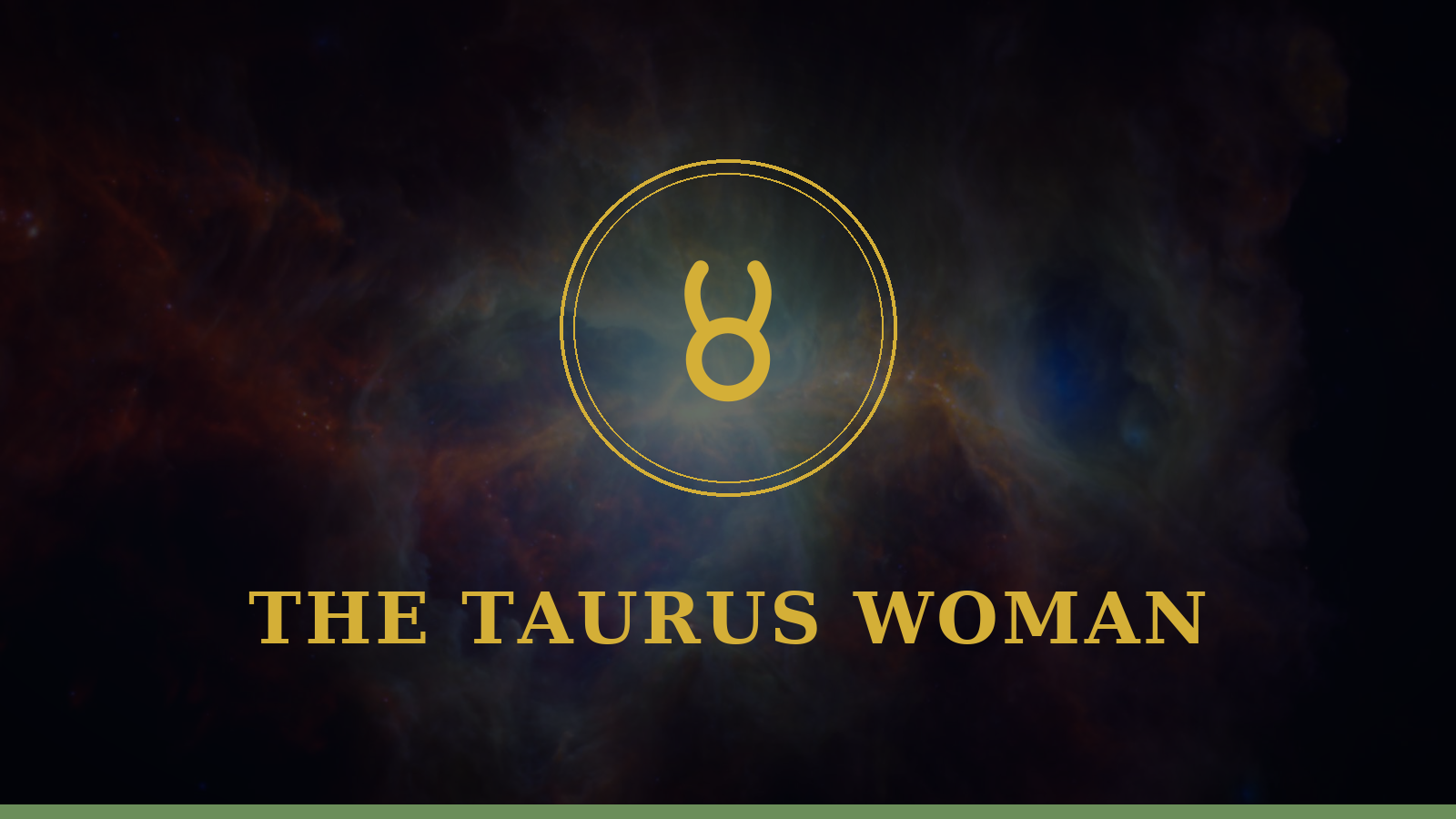 The Taurus woman: Bull glyph on cosmic background, personality and love guide