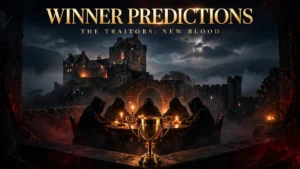 The Traitors: New Blood Winner Predictions: Who Actually Wins After Episode 5?