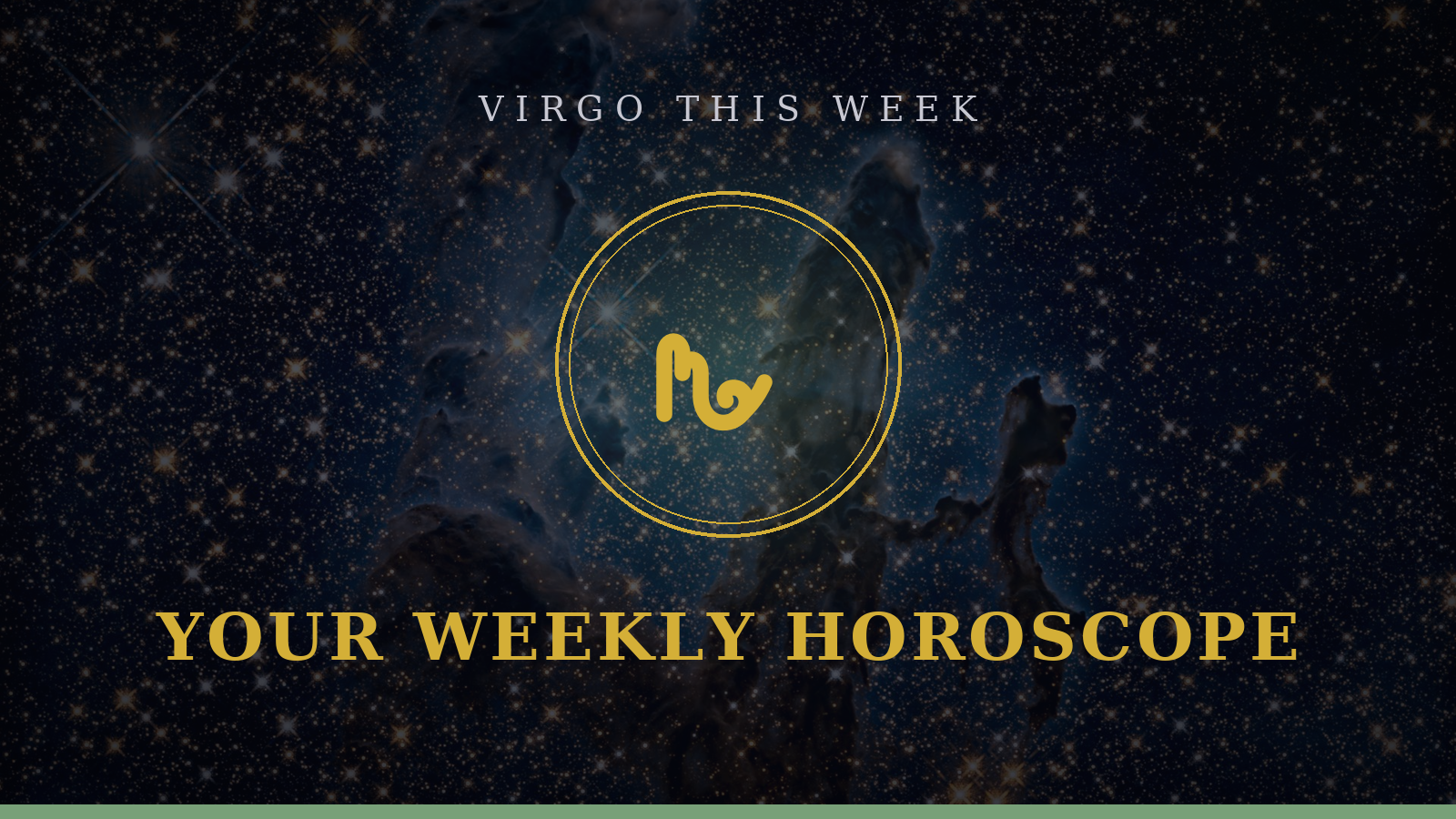 Virgo weekly horoscope: Maiden glyph with your 7-day outlook on love, career, and lucky focus