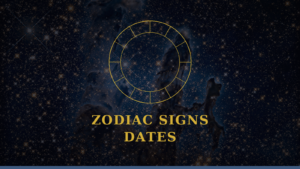 Zodiac Signs Dates: Every Sign and Its Exact Date Range